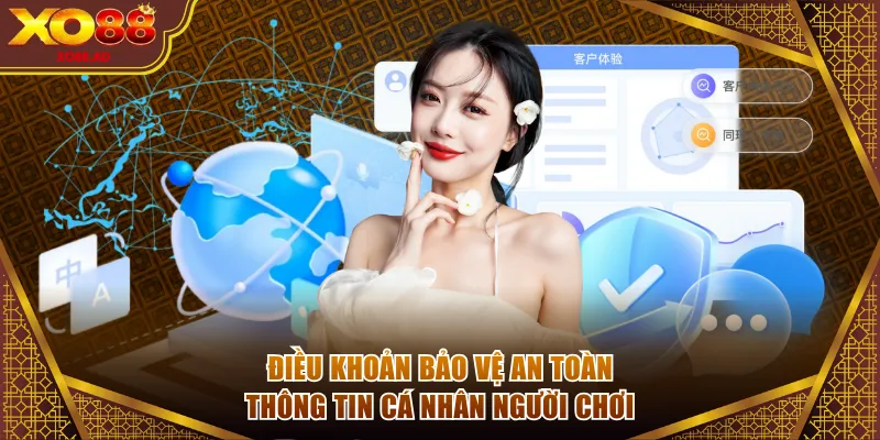 Điều khoản về bảo vệ an toàn thông tin cá nhân của người chơi