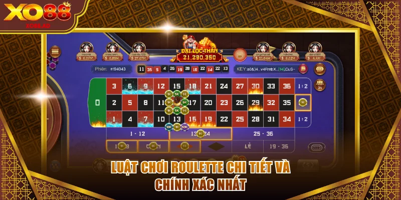 Luật chơi Roulette chi tiết và chính xác nhất